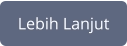 Lebih Lanjut