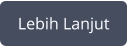 Lebih Lanjut