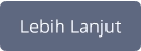 Lebih Lanjut