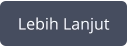 Lebih Lanjut